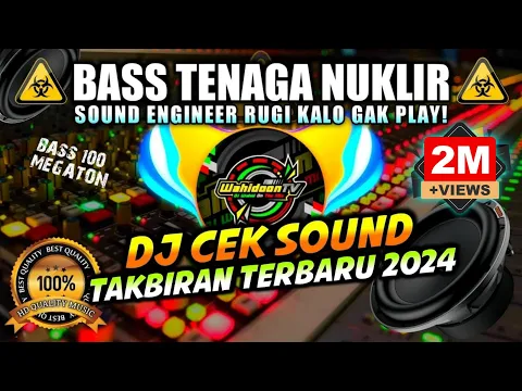 Download MP3 [NON-STOP] DJ TAKBIRAN FULLBASS TERBARU 2024