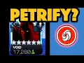PETRIFY - What You Probably Didn t Know