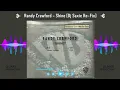 Randy Crawford - Shine (Dj Saxie Remix)