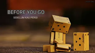 Download Before you go ~ lirik dan terjemahan MP3