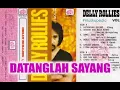 (Full Album) Delly Rollies # Datanglah Sayang