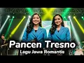 Download Lagu PANCEN TRESNO 🎵 Lagu Jawa Cinta Romantis Menyentuh Hati 