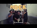 Lagu Tedy And The Companion - NDEK ( Official Music Video )