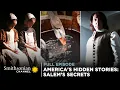 America s Hidden Stories Salem s Secrets FULL EPISODE Smithsonian Channel