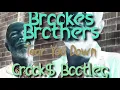 BROOKES BROTHERS - TEAR YOU DOWN -CROOK$ BOOTLEG
