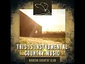 Gonna Come Back As a Country Song
