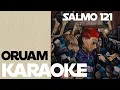 Download Lagu Oruam - Salmo 121 KARAOKE