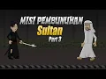 Sultan Jadi Target P3mbunuh4n - Part 3 - Animasi Kartun Lucu - Warganet Life