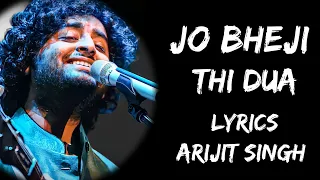 Download Jo Bheji Thi Duaa Woh Jaake Aasman Se Yun Takra Gayi (Lyrics)- Arijit Singh | Shivangi | Lyrics Tube MP3