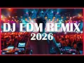 Lagu DJ DISCO REMIX 2026 - Viral EDM Remixes \u0026 Best DJ Club Music 2026 - Mashup Party Songs 2025