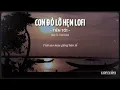 Lagu CON ĐÒ LỠ HẸN LOFI - TIẾN TỚI | Bóng đò cập ngang bến sông, biết em sang lòng anh vui thầm ...