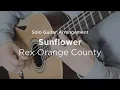 Download Lagu Sunflower by Rex Orange County | Solo classical guitar arrangement / fingerstyle cover