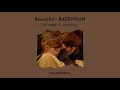 Download Lagu baekhyun - beautiful (slowed \u0026 reverb)