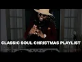 Lagu Classic Soul Christmas Playlist | Timeless Holiday Hits