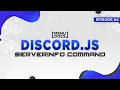 Discord js v12 Bot Tutorial - Serverinfo Command Episode MenuDocs