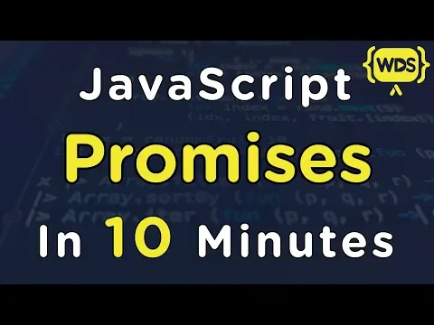 JavaScript Promises In 10 Minutes - YouTube thumbnail