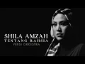 Download Lagu Shila Amzah - Tentang Rahsia Versi Orkestra