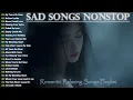 Download Lagu Most Beautiful Relaxing Songs Playlist \u0026 Love Songs Nonstop 2025 | English sad songs | Sadness Songs