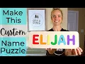 Custom Name Puzzle with Glowforge
