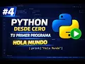 Curso de Python desde Cero 2026 Tu primer programa en Python Hola Mundo