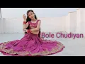 Download Lagu Bole Chudiyan | Sangeet choreography | Dance cover by Ritika Rana