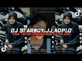 DJ STARBOY JJ KOPLO BY DJ NANSUYA | VIRAL TIK TOK TERBARU