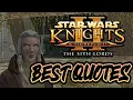 Lagu Best Lines + Quotes - Star Wars KOTOR 2