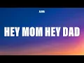 ALMA - Hey Mom Hey Dad (Lyrics)
