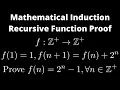 Mathematical Induction Proof with Recursively Defined Function