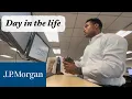 Day in the Life of a Summer Analyst JP Morgan