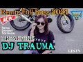 Download Lagu DJ DANGDUT TRAUMA - LESTI | Remix Breakfunk Terbaru 2021