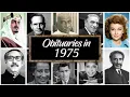 Obituary in 1975 Famous Faces We ve Lost in 1975