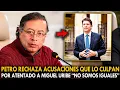 Download Lagu ¡ATENCIÓN! PETRO RECHAZA ACUSACIONES QUE LO CULPAN POR ATENTADO A MIGUEL URIBE “NO SOMOS IGUALES”