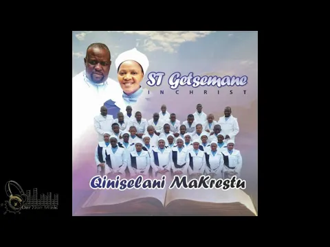 Download MP3 ST Getsemane In Christ - Asisoze Sanyakaziswa (Full Album) || Best Of Big stuff ||