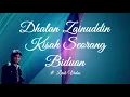 Download Lagu Dhalan Zainuddin ~Kisah Seorang Biduan ~Lirik