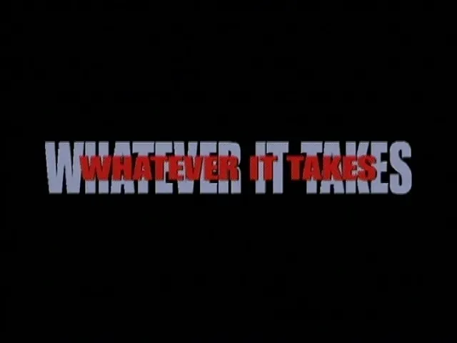 Whatever It Takes (1998) Trailer