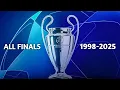 Download Lagu UEFA Champions League All Finals🏆(1998-2025)