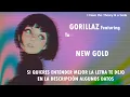 GORILLAZ "New Gold" ft. Tame Impala, Bootie Brown (sub esp + lyrics)