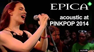 Download Epica - Acoustic 3ONStage at Pinkpop 2014 MP3