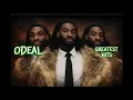 2 Hours of Odeal's Greatest Hits