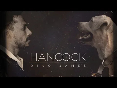 Download MP3 Hancock- Dino James [Official Music Video]