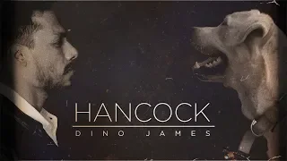 hancock dino james official music video 