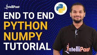 Numpy Tutorial Python Numpy Tutorial Intellipaat
