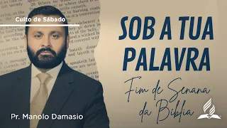Tema 2 - Sob a Tua Palavra | Pr. Manolo Damasio | 08/06 | Fim de Semana da Biblia | IASD Bruxelas