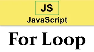 JavaScript Tutorial For Loop