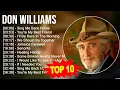 Download Lagu D o n W i l l i a m s Greatest Hits 🍃 70s 80s 90s Music 🍃 Top 200 Artists of All Time
