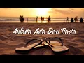 Download Lagu Antara Ada Dan Tiada  -  Utopia  |  Version Piano || Lirik 🎶
