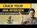 Crack Your Java Interview With Most-Asked Questions Java Fundamentals
