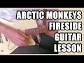 Download Lagu Arctic Monkeys - Fireside: Guitar Lesson