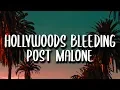 Post Malone - Hollywoods Bleeding
